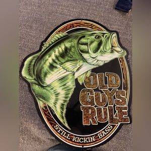 Old guys rule sign (b25)